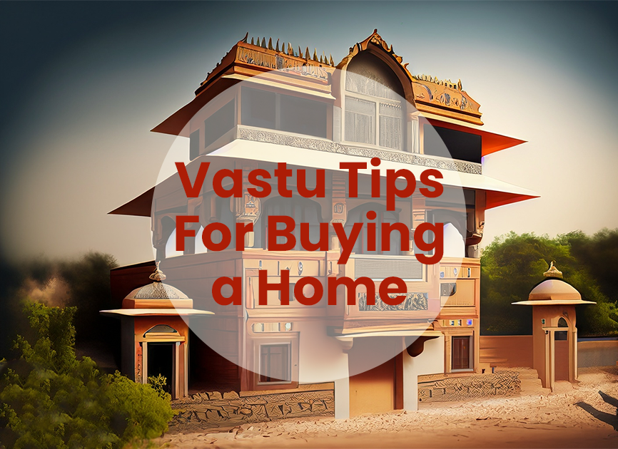 Vastu-Tips for buying home