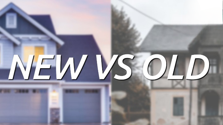 The difference between buying a new home vs old home